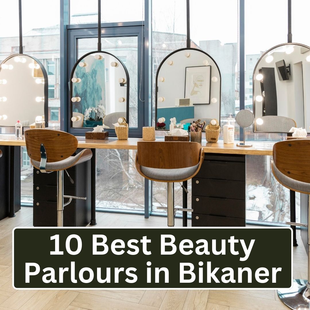 10 Best Beauty Parlours in Bikaner